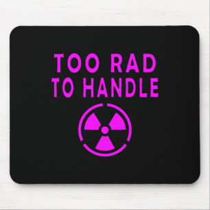 Tapis De Souris Trop Radical Pour Manipuler Panneau Symbole Radioa