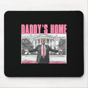 Tapis De Souris Trump 2024 Prenez America Ck Daddy's Home Trump Pi