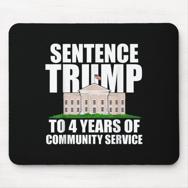 Tapis De Souris Trump À 4 Ans De Service Communautaire 2 (Devant)