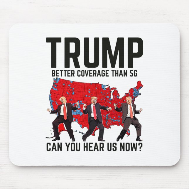 Tapis De Souris Trump Dance Meilleure Couverture Que 5g Pouvez-Vou (Devant)