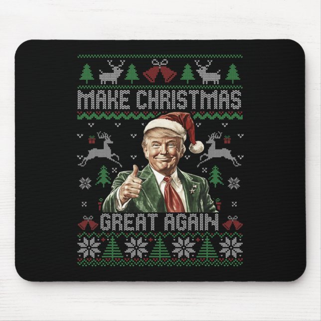 Tapis De Souris Trump drôle Rendre Noël super à nouveau moche sueu (Devant)