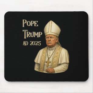 Tapis De Souris Trump en pape de l'Eglise du Vatican - Pape Trump