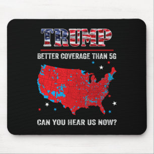 Tapis De Souris Trump Meilleure Couverture Que 5g Pouvez-Vous Nous