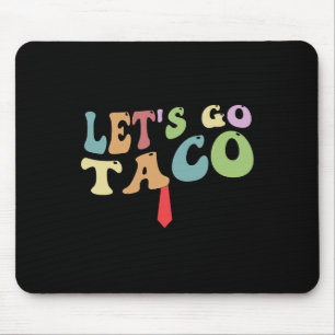 Tapis De Souris Trump Recule Toujours Allons-y Taco Drôle Rétro