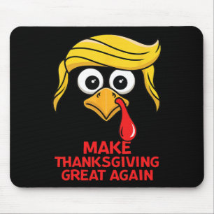 Tapis De Souris Trump Rendre sa grandeur à Thanksgiving Turquie D