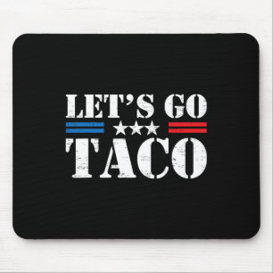 Tapis De Souris Trump rétro toujours poules dehors Allons Taco Fun