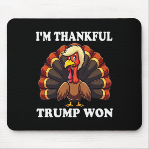 Tapis De Souris Trump Thanksgiving Je remercie Trump d'avoir gagné