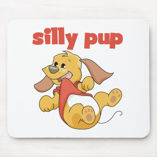 Tapis De Souris Tshirts et cadeaux Silly Pup (Devant)