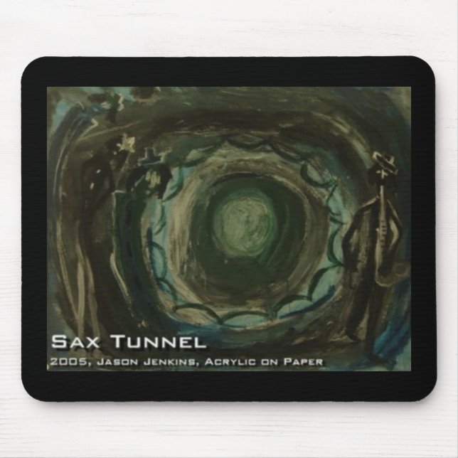 Tapis De Souris Tunnel de Sax (Devant)