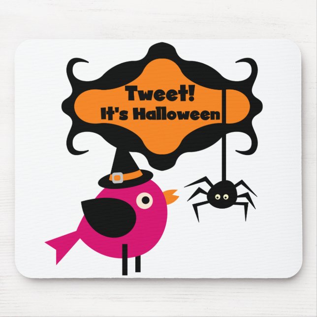 Tapis De Souris Tweet T-shirts et cadeaux Halloween (Devant)