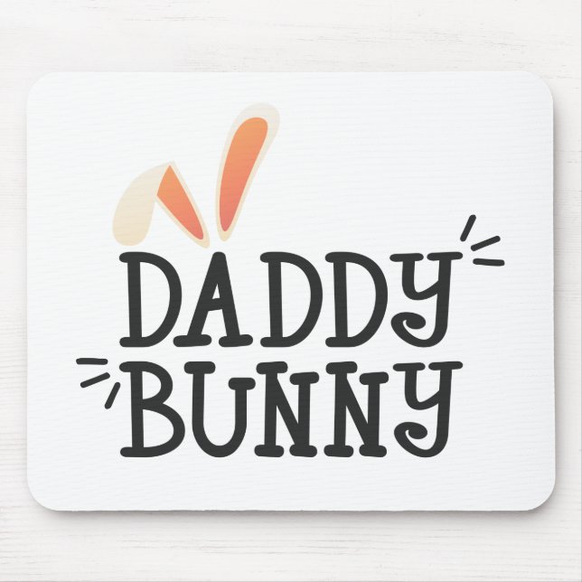 Tapis De Souris Typographie de Pâques Simple Daddy Bunny | Mousepa (Devant)