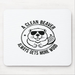 Tapis De Souris Un castor propre obtient toujours plus de bois Adu