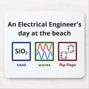 Tapis De Souris Un jour d'ingénieur électrique à la plage