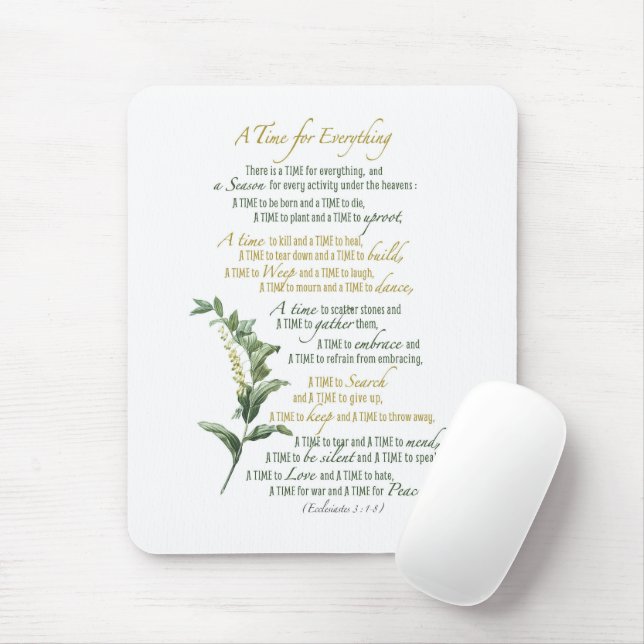 Tapis De Souris Un temps pour tout - Ecclesiastes 3 : 1-8 (Avec souris)