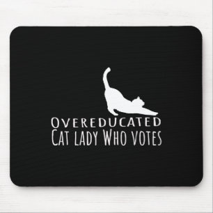 Tapis De Souris Une Femme Au Chat Suréduquée Qui Vote Pour Kamala 