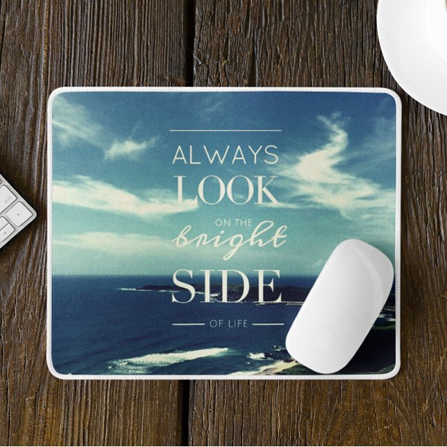Tapis De Souris Une perspective positive sur la vie / ©Paysage mar (Créateur téléchargé)