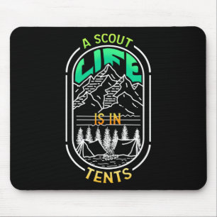 Tapis De Souris Une vie de scout est dans les tentes - Camping Ran