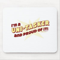 Uni-Tasker Fierté Drôle Travail Slogan