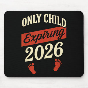 Tapis De Souris Uniquement Enfant Expirant 2026 - Faire-part de gr