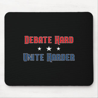 Tapis De Souris Unité patriotique de débat difficile unie plus dur