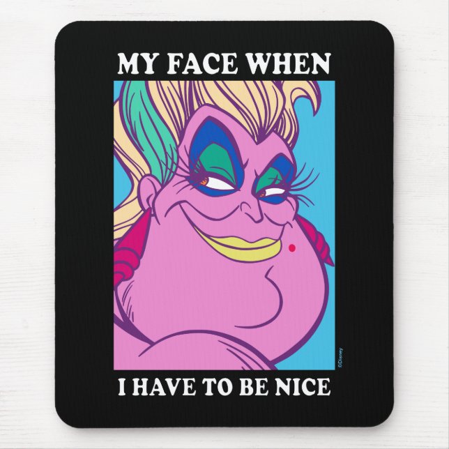 Tapis De Souris Ursula | Mon visage quand je dois être gentil (Devant)