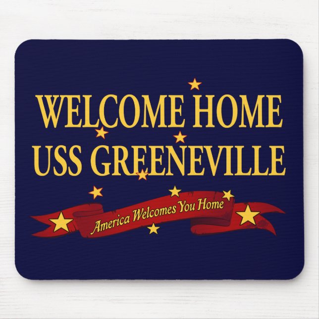 Tapis De Souris USS Greeneville à la maison bienvenu (Devant)