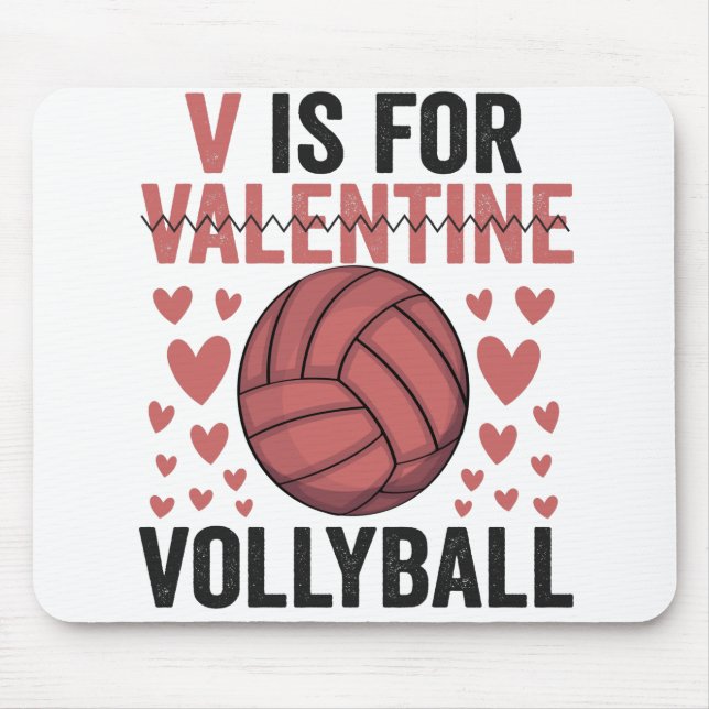 Tapis De Souris V Est Pour Valentine Funny Volley Sport Amateurs (Devant)