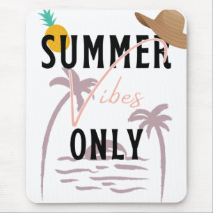 Tapis De Souris Vibes d'été seulement Plage