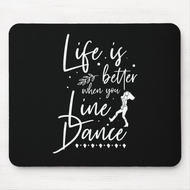 Tapis De Souris Vie Mieux Ligne Danse Ligne Danse Pays Gif (Devant)