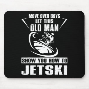 Tapis De Souris Vieux Homme Comment Jetski Cool Funny Jet-ski Jet