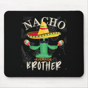Tapis De Souris Vintage Funny Nacho Moyenne Famille Frère Matchine