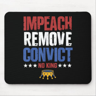 Tapis De Souris Vintage Impeach Destituer Condamner Pas De Rois De