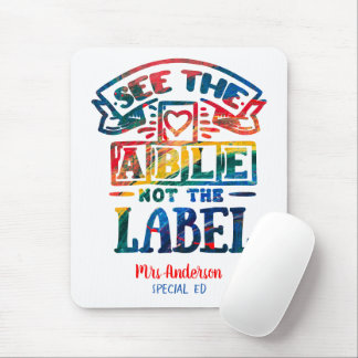 Tapis De Souris Voir Able Not the Étiquette Autism enseignant