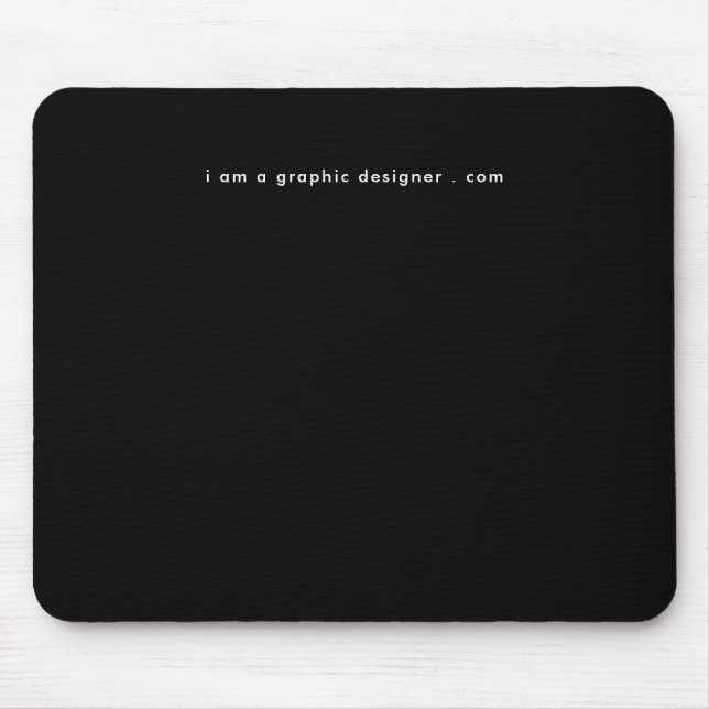 Tapis De Souris Votre adresse de site Web Simple Noir & Blanc Mode (Devant)