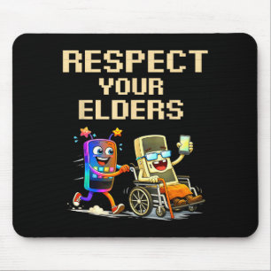 Tapis De Souris Votre drôle de respect Aînés Jeux rétro Joueur