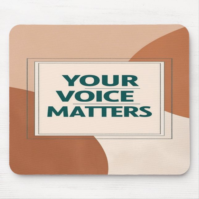 Tapis De Souris Votre voix compte, option 3 (Devant)