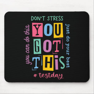 Tapis De Souris Vous Avez Ce Dont Stress Rock Le Jour De Test