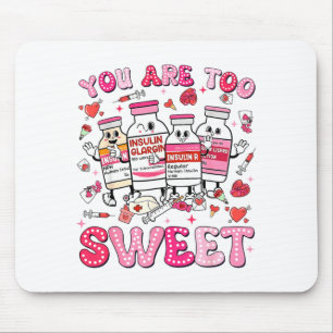 Tapis De Souris Vous êtes trop gentil Valentine infirmière insulin