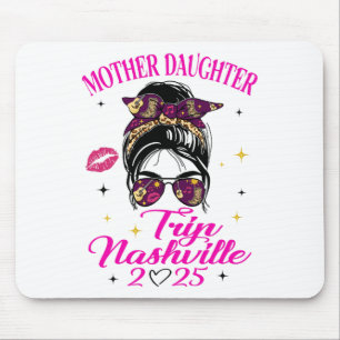 Tapis De Souris Voyage mère-fille à Nashville 2025 Vacances entre 