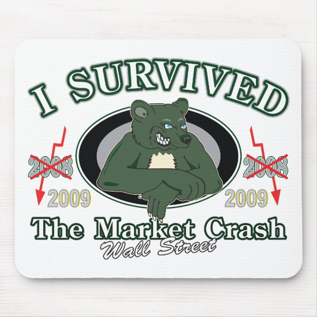 Tapis De Souris Wall Street/I Survived the Market Crash (Devant)