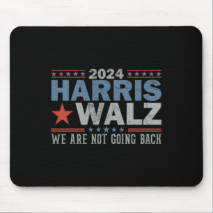 Tapis De Souris Waltz 2024 Nous ne rentrons pas Walz Kamala Harris