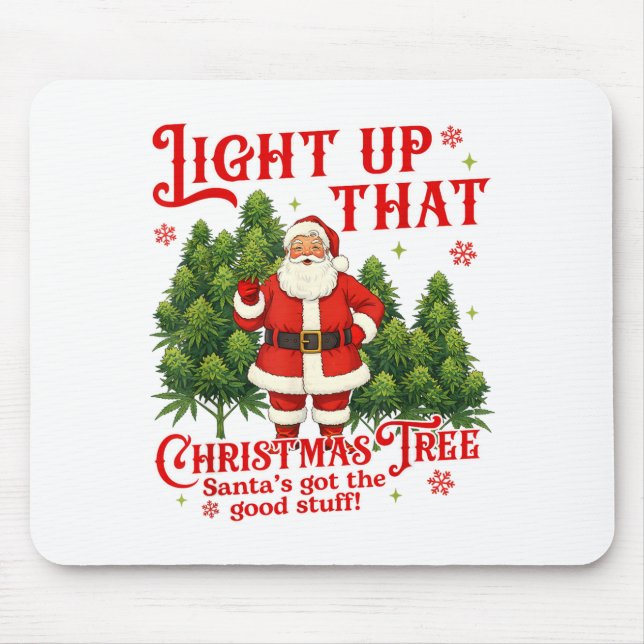 Tapis De Souris Weed Lover Smoking Light Up Christmas Tree  (Devant)
