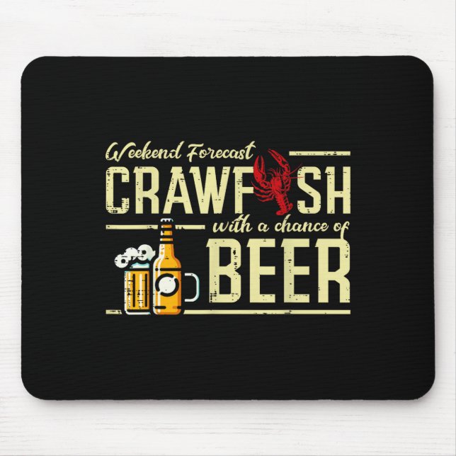 Tapis De Souris Weekend Forecast Crawfish Beer Funny Crayfish Dad  (Devant)