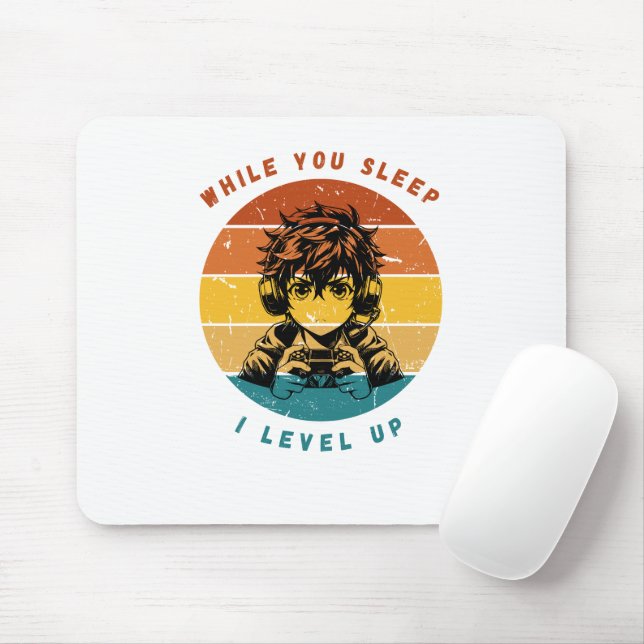 Tapis De Souris While You Sleep I Level Up Mousepad (Avec souris)