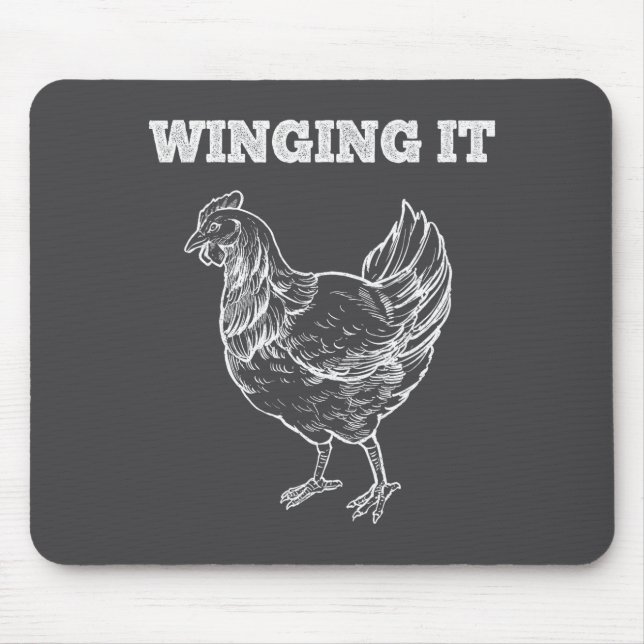 Tapis De Souris Winging It Funny Chicken Wings Lovers Quote  (Devant)
