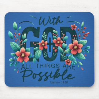 Tapis De Souris With God All Things Are Possible Mouse Pad
