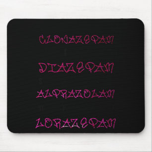 Tapis De Souris Woah Black Betty Clonazépam Woah Black Betty Diazé