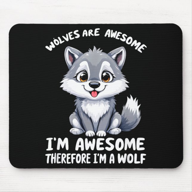 Tapis De Souris Wolves Are Awesome Funny Wolf Gif Zookeeper  (Devant)