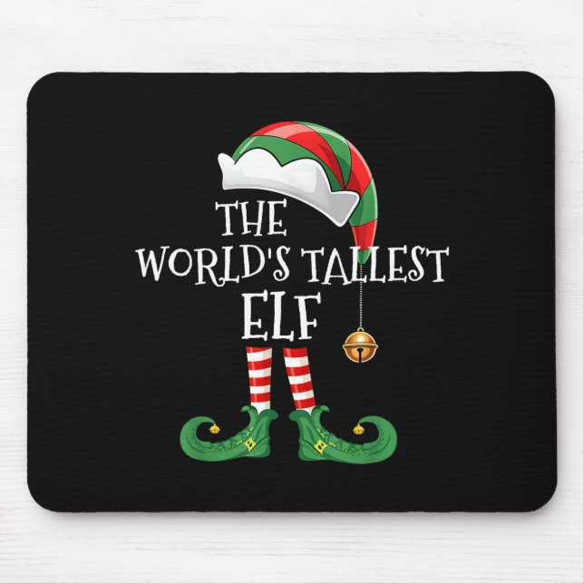 Tapis De Souris Xmas World's Tallest Elf Matching Family Group Chr (Devant)
