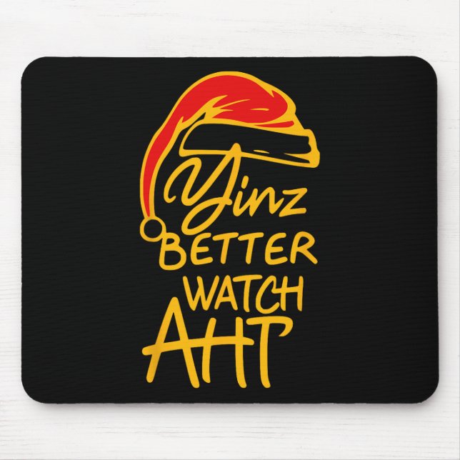 Tapis De Souris Yinzer Christmas Pittsburgh Santa Yinz Better Watc (Devant)